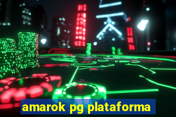 amarok pg plataforma